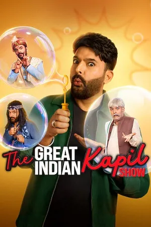 The Great Indian Kapil Show Season 4 2025 Hindi WEB-DL | Hindi Dubbed Movie [EP-03 Added]